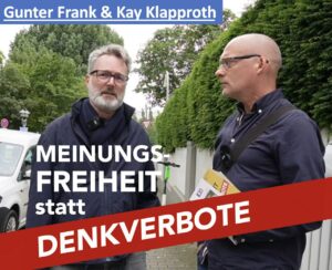 Read more about the article Meinungsfreiheit statt Denkverbote: Unterwegs mit Dr. Gunter Frank und Dr. Kay Klapproth