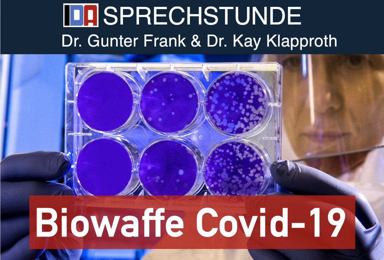 You are currently viewing „Biowaffe Covid-19“ – IDA-SPRECHSTUNDE mit Dr. Gunter Frank und Dr. Kay Klapproth vom 29.05.2024