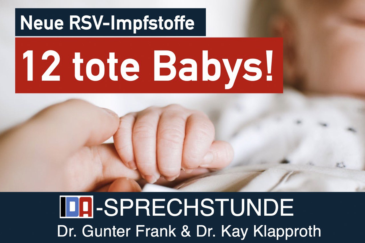 Read more about the article Neue RSV-Impfstoffe: 12 tote Babys – IDA-SPRECHSTUNDE mit Dr. Gunter Frank und Dr. Kay Klapproth am 24.07.2024