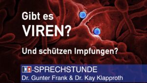 Read more about the article „Gibt es Viren? Schützen Impfungen?“ – IDA-SPRECHSTUNDE mit Dr. Gunter Frank und Dr. Kay Klapproth vom 25.09.2024