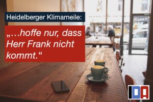 Read more about the article Heidelberger Klimameile: „…hoffe nur, dass Herr Frank nicht kommt“